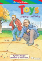 Toys: Long Ago And Today